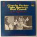 Charlier Parker - Charlie Parker/ Fats Navarro/ Bud Powell At Their Rare Of All Rarest Performances