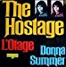 Donna Summer - Hostage - L'otage