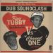 King Tubby, Bunny 'striker' Lee Vs Channel One, Jah Stitch - For One Night Only: Dub Soundclash