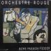 Orchestre Rouge - More Passion Fodder