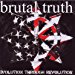 Brutal Truth - Evolution Through Revolution