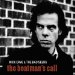 Nick Cave & Bad Seeds - Boatman's Call