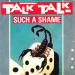 Talk Talk - Such A Shame - France - 7'' Single