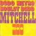 Eddy Mitchell - Dodo Métro Boulot Dodo / A L'ouest D'eddy