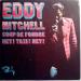 Eddy Mitchell - Coup De Foudre / Hey ! Taxi ! Hey