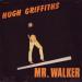 Hugh Griffiths - Mr. Walker
