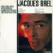 Brel (jacques) - Les Grands Auteurs & Compositeurs Interpretes