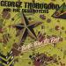 Thorogood Georges & Destroyers - Thorogood-better Than The Rest