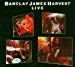 Barclay James Harvest - Live: Barclay James Harvest