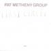 Metheny Pat Group - First Circle