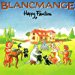 Blancmange - Happy Families