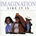 Imagination - Like It Is: Revised And Remixed Classics