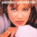 Pebbles - Pebbles - Greatest Hits