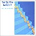 Twelfth Night - Art And Illusion By Twelfth Night