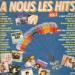 A Nous Les Hits 2 - A Nous Les Hits 2