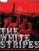 White Stripes - The White Stripes - Under Blackpool Lights