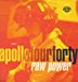 Apollo Four Forty - Apollo Four Forty Raw Power Vinyl Record