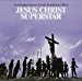 Soundtrack - Jesus Christ Superstar: The Original Motion Picture Soundtrack