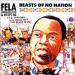 Fela Anikulapo Kuti & Egypt 80 - Beasts Of No Nation