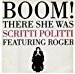 Scritti Politti - Scritti Politti - Boom! There She Was / A World Come Back To Life