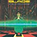 Slade - Amazing Kamikaze Syndrome
