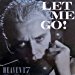 Heaven 17 - Let Me Go!