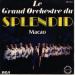 Le Grand Orchestre Du Splendid - Macao / J'aime Les Bananes