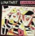Luna Twist - Look Out