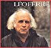 Leo Ferre - Il Est Six Heures Ici Et Midi A New