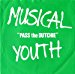 Musical Youth - Pass The Dutchie - Musical Youth 7 45