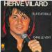 Hervé Vilard - Elle était Belle