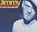 Jimmy Somerville - To Love Somebody By Jimmy Somerville