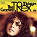 T. Rex - T.rex: The Groover / Midnight - Ariola - 7