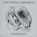 Nocturnal Emissions - Stoneface