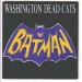 Washington Dead Cats - Batman