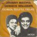 Johnny Mathis/deniece Williams - Too Much Too Little Too Late