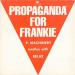 Propaganda - For Frankie Medley With Relax