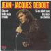 Jean Jacques Debout - Elle Belle Mais Cruelle