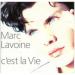 Lavoine, Marc - C'est La Vie / Le Poids De Ta Peine