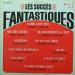 Artistes Divers - Les Succès Fantastiques Vol.2
