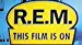 Rem - R.e.m. This Film Is On