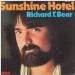 Richard T.bear - Sunshine Hotel