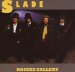 Slade - Rogues Gallery 7 10 22 5(6 9 9)2020 Vg Vg+ Marques Ne S'entendent Pas Aillant 2017