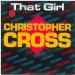 Christopher Cross - That Girl