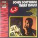 John Coltrane / Miles Davis - John Coltrane / Miles Davis