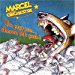 Marcel Et Son Orchestre - Un Pour Tous... Chacun Ma Gueu By Marcel Et Son Orchestre