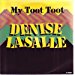 Denise Lasalle - My Toot Toot 7 Inch