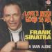 Franck Sinatra - Love's Been Good To Me