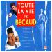 Gilbert Bécaud - Toute La Vie En Bécaud