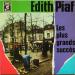 Edith Piaf - Les Plus Grands Succès